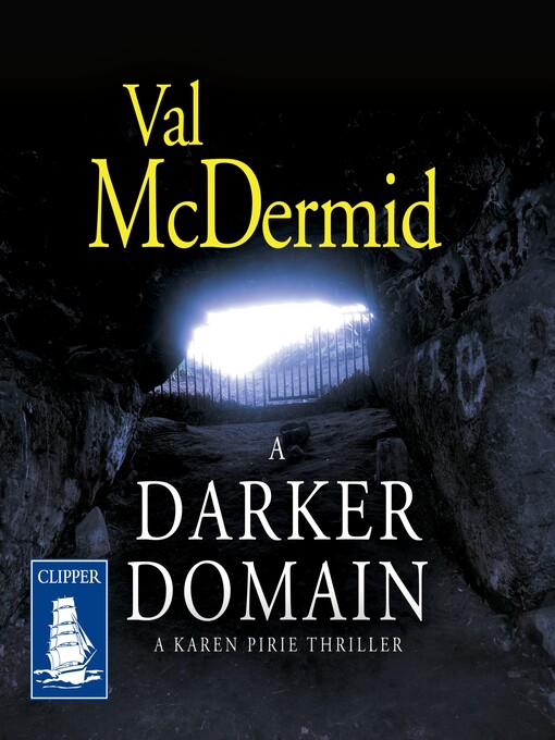 Title details for A Darker Domain by Val McDermid - Available